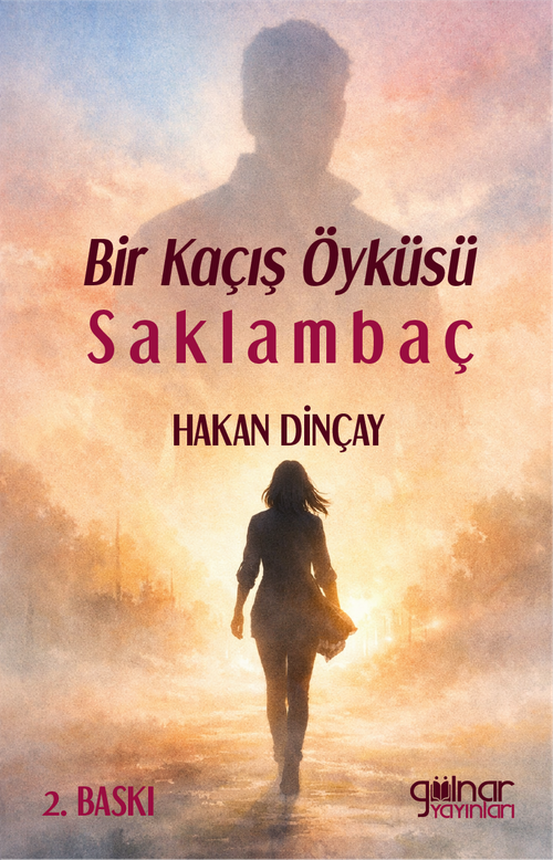 Bir Kaçış Öyküsü Saklambaç