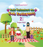 Taif Üzümleri de Çok Tatlıymış - “Canım Peygamberim”