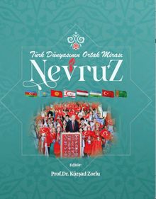 Türk Dünyasının Ortak Mirası Nevruz