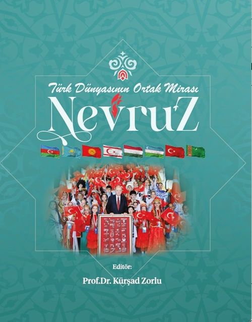 Türk Dünyasının Ortak Mirası Nevruz