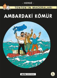 Tenten'in Maceraları 19 - Ambardaki Kömür