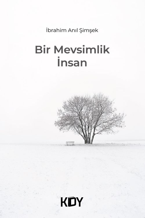 Bir Mevsimlik İnsan