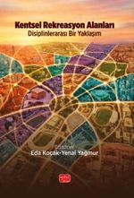 Kentsel Rekreasyon Alanları & Disiplinlerarası Bir Yaklaşım