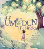 Bir Umudun Peşinde
