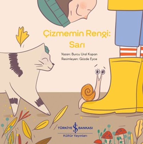 Çizmemin Rengi: Sarı