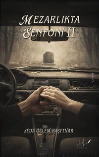 Mezarlıkta Senfoni 2