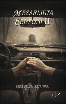 Mezarlıkta Senfoni 2