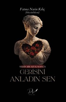 Gerisini Anladın Sen