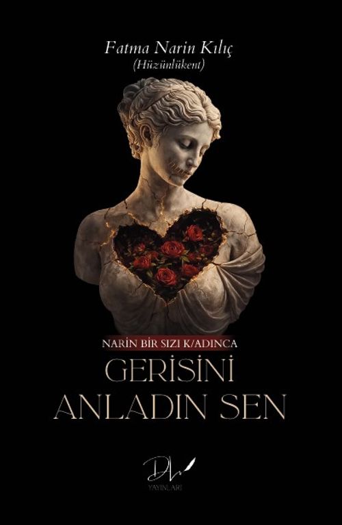 Gerisini Anladın Sen