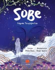 Sobe & Gölgemle Tanıştığım Gün