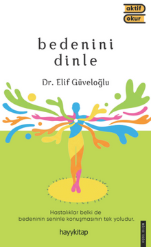 Bedenini Dinle