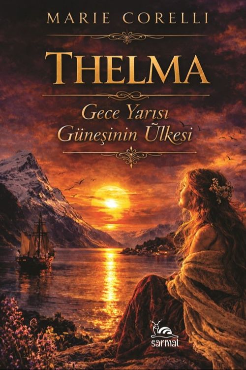 Thelma & Gece Yarısı Güneşinin Ülkesi