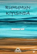 Ruhumun Kıyısında