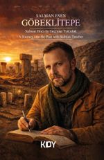 Salman Hoca ile Geçmişe Yolculuk : Göbeklitepe