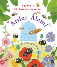 Arılar Alemi / Keşfedin İlk Sorulara Cevaplar