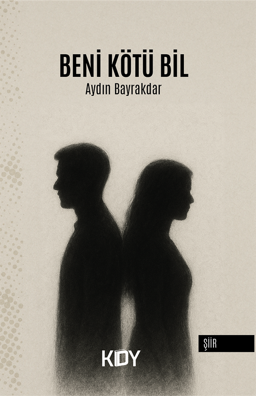 Beni Kötü Bil