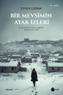 Bir Mevsimin Ayak İzleri