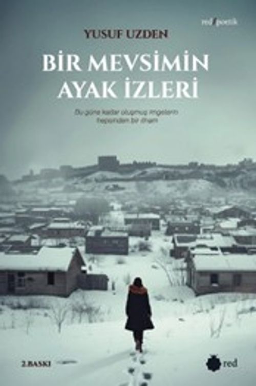 Bir Mevsimin Ayak İzleri