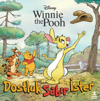 Disney  Winnie The Pooh / Dostluk Sabır İster