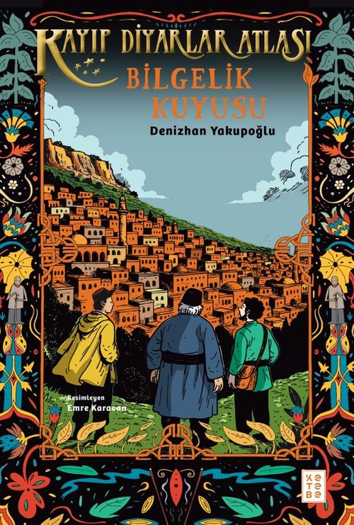 Bilgelik Kuyusu / Kayıp Diyarlar Atlası 2