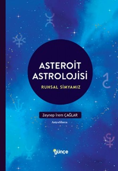 Asteroit Astrolojisi & Ruhların Simyası