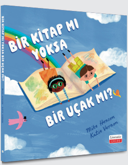 Bir Kitap mı yoksa Bir Uçak mı?