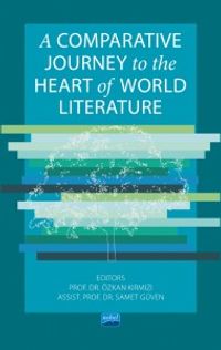 A Comparative Journey to the Heart of World Literature