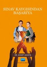 Sınav Kaygısından Başarıya