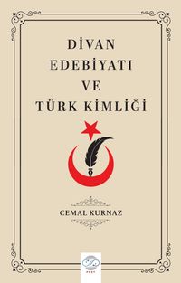 Divan Edebiyat ve Türk Kimliği
