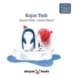 Kışın Tadı / Hayatın Tadı Serisi