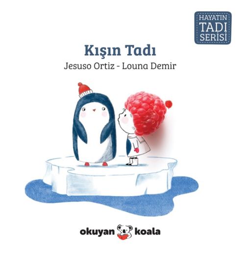Kışın Tadı / Hayatın Tadı Serisi