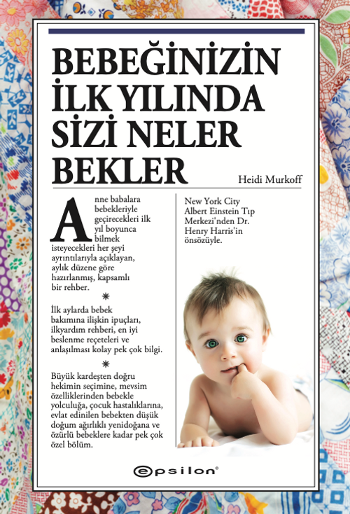 Bebeğinizin İlk Yılında Sizi Neler Bekler (Ciltli)