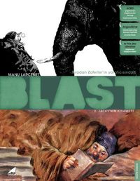 Blast 2 / Jacky'nin Kıyameti