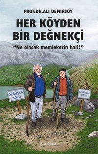Her Köyden Bir Değnekçi