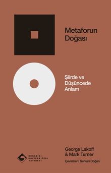 Metaforun Doğası & Şiirde ve Düşüncede Anlam