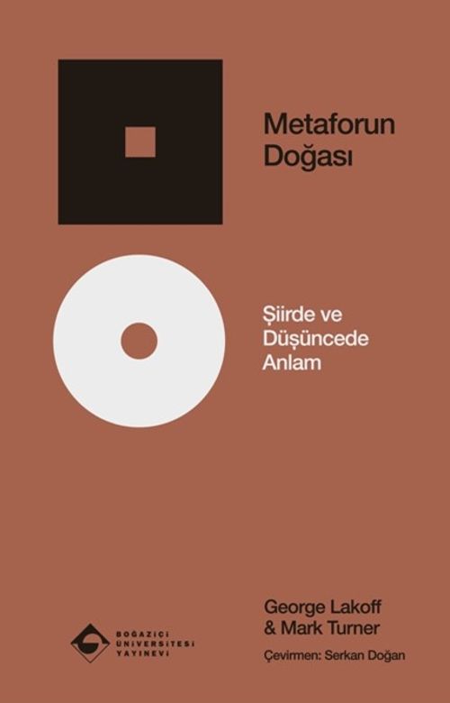 Metaforun Doğası - Şiirde ve Düşüncede Anlam (George Lakoff