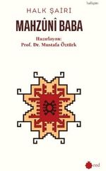 Halk Şairi Mahzûnî Baba