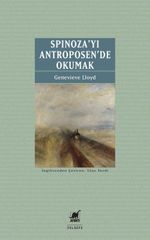 Spinoza'yı Antroposen'de Okumak