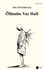 Ölümün Var Hali