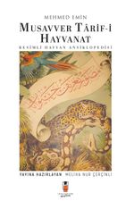 Musavver Tarif-i Hayvanat & Resimli Hayvan Ansiklopedisi