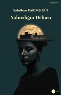 Yalnızlığın Deltası
