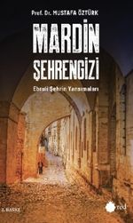 Mardin Şehrengizi & Ebruli Şehrin Yansımaları