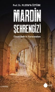 Mardin Şehrengizi & Ebruli Şehrin Yansımaları