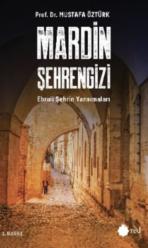Mardin Şehrengizi & Ebruli Şehrin Yansımaları