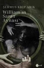 William'ın Sanrı Aynası