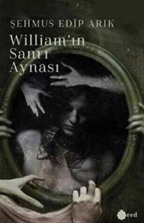 William'ın Sanrı Aynası
