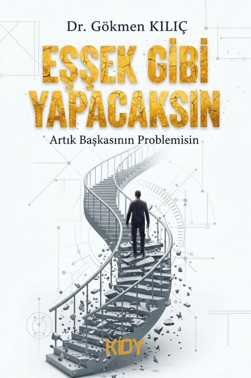 Eşşek Gibi Yapacaksın