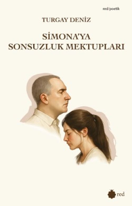 Simona'ya Sonsuzluk Mektupları