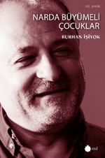 Narda Büyümeli Çocuklar