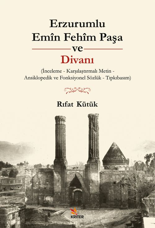 Erzurumlu Emîn Fehîm Paşa ve Divanı